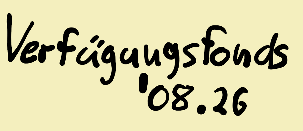 Verfügungsfonds ‘08.26